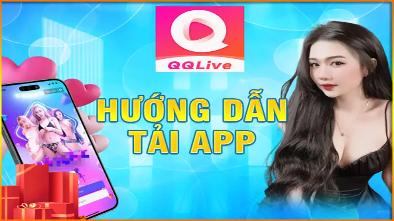 stripchat-qqlive-huong-dan-tai-app-qqlive